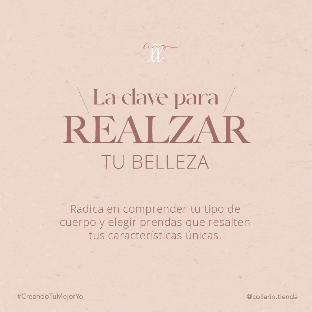 Descubre Cómo Realzar Tu Belleza